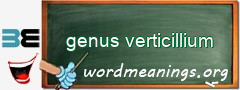 WordMeaning blackboard for genus verticillium